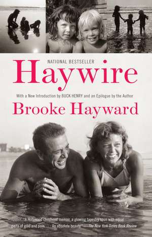 Haywire de Brooke Hayward