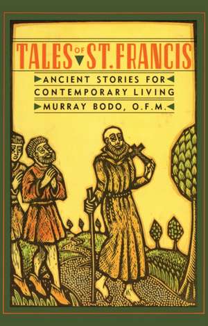 Tales of St. Francis de Murray Bodo