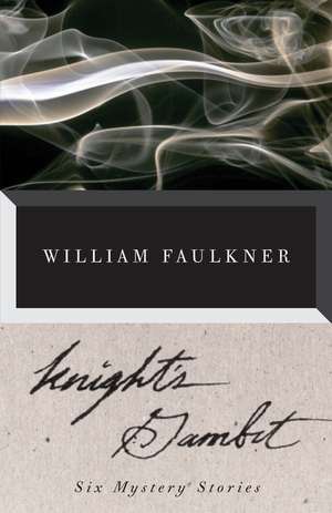 Knight's Gambit de William Faulkner