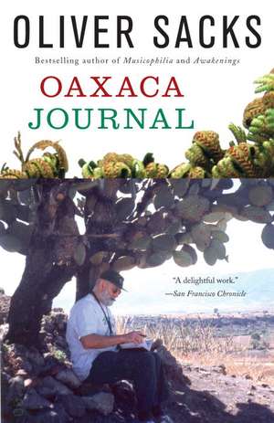 Oaxaca Journal de Oliver W. Sacks