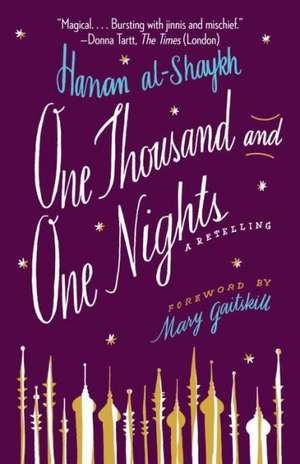 One Thousand and One Nights: A Retelling de Hanan Al-Shaykh