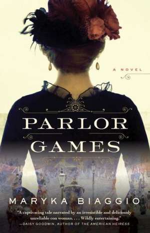 Parlor Games de Maryka Biaggio