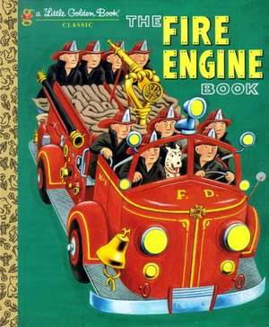 The Fire Engine Book de Tibor Gergely