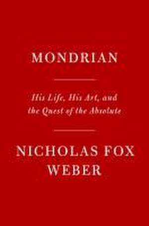 Mondrian de Nicholas Fox Weber