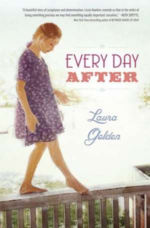 Every Day After de Laura Golden