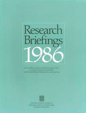 Research Briefings 1986 de National Academy of Sciences National Academy of Engineering Institute of Medicine