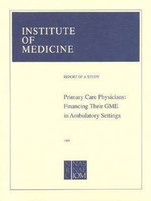 Primary Care Physicians de Institute Of Medicine