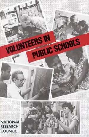 Volunteers in Public Schools de National Research Council