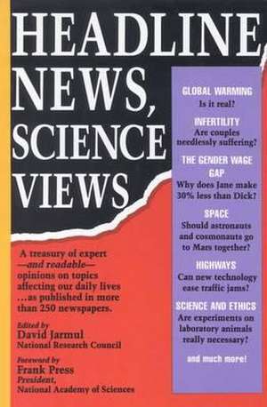 Headline News, Science Views de National Research Council