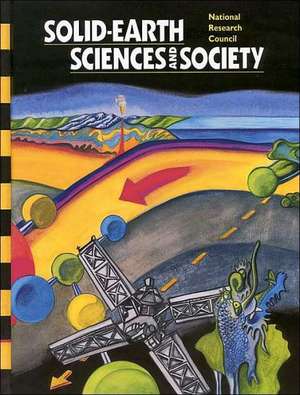 Solid-Earth Sciences and Society de National Research Council