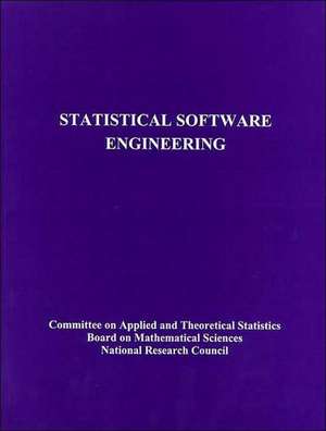 Statistical Software Engineering de National Research Council