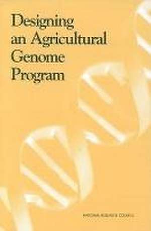 Designing an Agricultural Genome Program de National Research Council