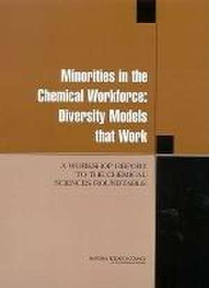 Minorities in the Chemical Workforce de National Research Council