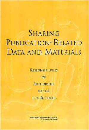 Sharing Publication-Related Data and Materials de National Research Council