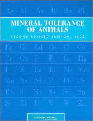 Mineral Tolerance of Animals de National Research Council of the Nationa