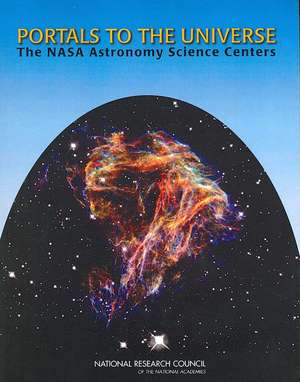 Portals to the Universe de National Research Council