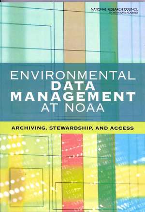 Environmental Data Management at Noaa de National Research Council