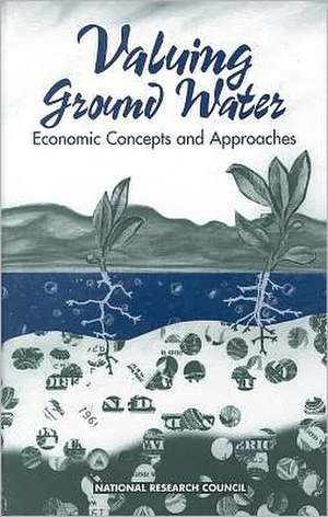 Valuing Ground Water de Committee on Valuing Ground Water