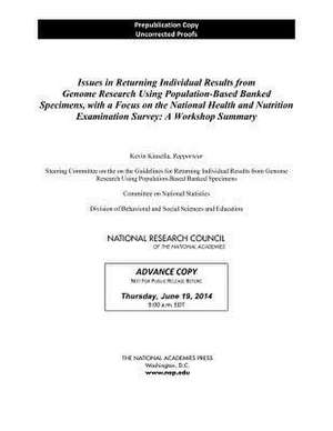 Issues in Returning Individual Results from Genome Research Using Population-Based Banked Specimens, with a Focus on the National Health and Nutrition de Steering Committee on the Guidelines for