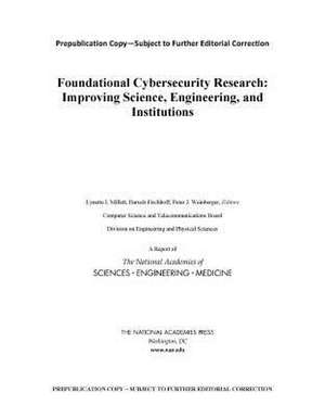 Foundational Cybersecurity Research de National Academies of Sciences Engineeri