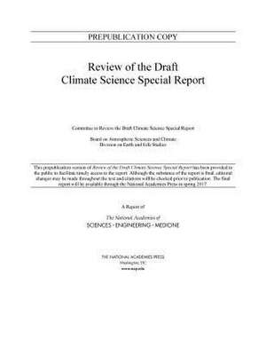 Review of the Draft Climate Science Special Report de National Academies of Sciences Engineeri