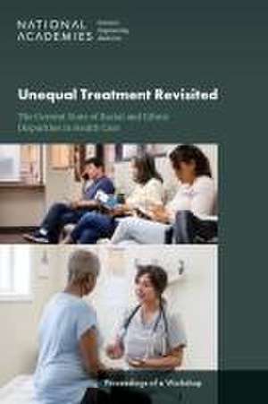 Unequal Treatment Revisited de Sharyl J Nass