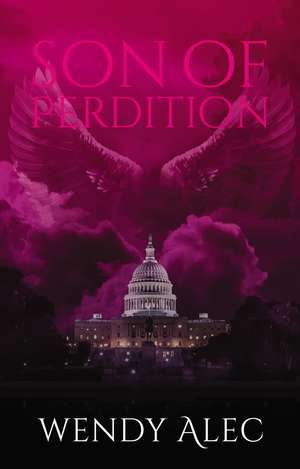 Son of Perdition de Wendy Alec