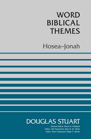 Hosea-Jonah de Douglas Stuart