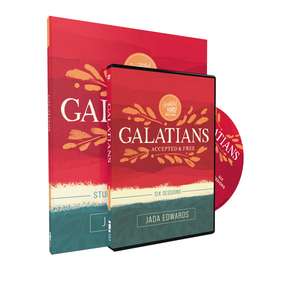 Galatians Study Guide with DVD: Accepted and Free de Jada Edwards