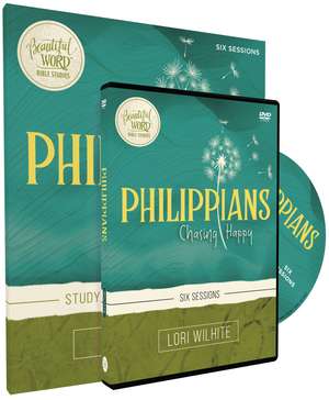 Philippians Study Guide with DVD: Chasing Happy de Lori Wilhite