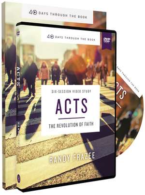 Acts Study Guide with DVD: The Revolution of Faith de Randy Frazee