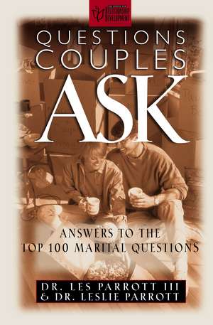 Questions Couples Ask: Answers to the Top 100 Marital Questions de Les and Leslie Parrott