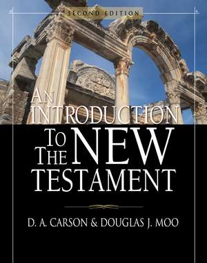 An Introduction to the New Testament de D. A. Carson