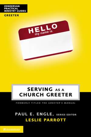 Serving as a Church Greeter de Paul E. Engle