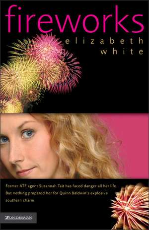 Fireworks de Elizabeth White