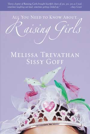 Raising Girls de Melissa Trevathan