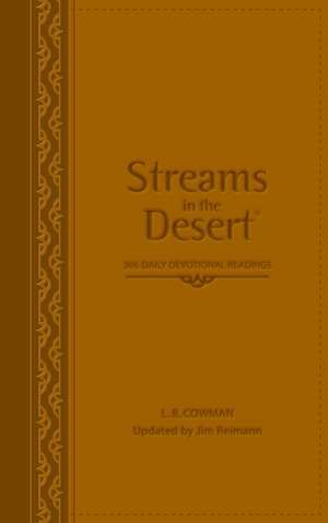 Streams in the Desert: 366 Daily Devotional Readings de L. B. E. Cowman