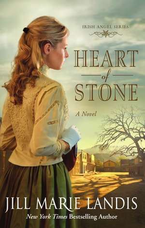 Heart of Stone: A Novel de Jill Marie Landis