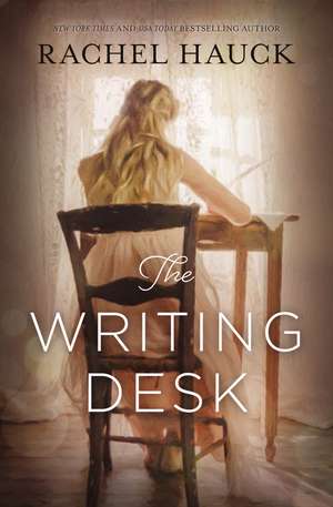 The Writing Desk de Rachel Hauck