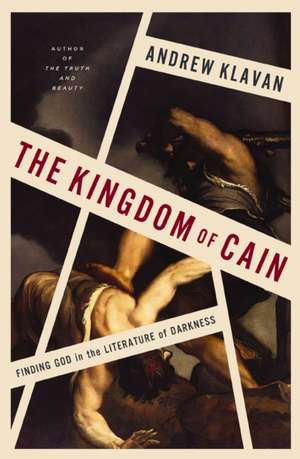 The Kingdom of Cain de Andrew Klavan