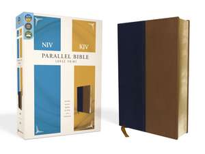 NIV, KJV, Parallel Bible, Large Print, Leathersoft, Navy/Tan: The World's Two Most Popular Bible Translations Together de Charles F. Stanley & Andy Stanley