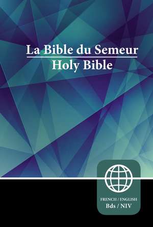 Semeur, NIV, French/English Bilingual Bible, Hardcover de Zondervan