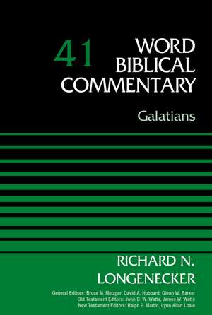 Galatians, Volume 41 de Richard N. Longenecker