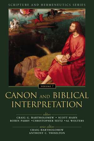 Canon and Biblical Interpretation de Craig Bartholomew