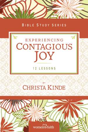 Experiencing Contagious Joy de Women of Faith