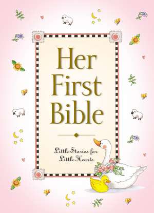 Her First Bible de Melody Carlson