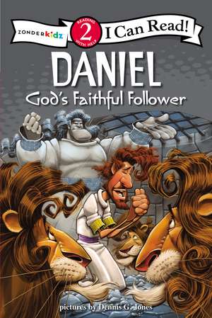 Daniel, God's Faithful Follower: Biblical Values, Level 2 de Dennis Jones