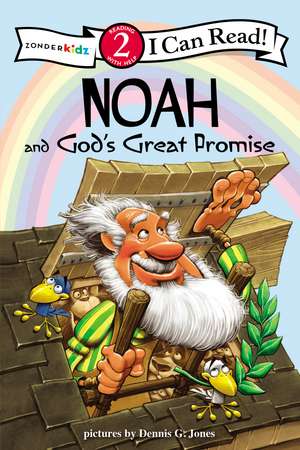 Noah and God's Great Promise: Biblical Values, Level 2 de Dennis Jones