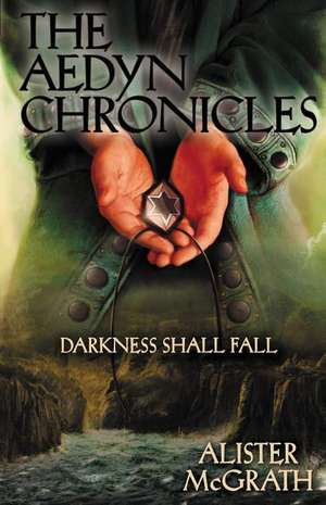 Darkness Shall Fall de Alister E. McGrath