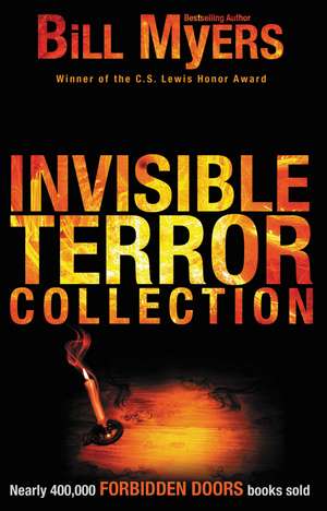 Invisible Terror Collection de Bill Myers